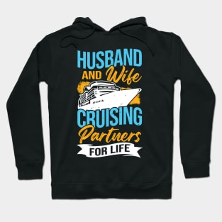 Husband And Wife Cruising Partners For Life Hoodie